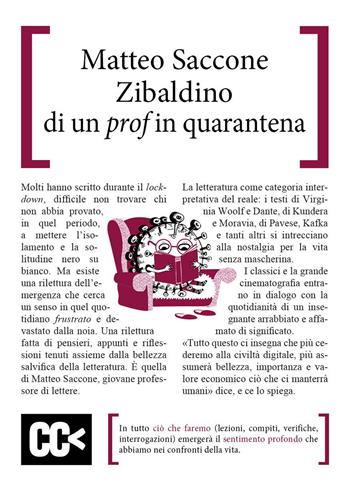 Zibaldino di un prof in quarantena - Matteo Saccone - Libro CartaCanta 2020, Scripta manent | Libraccio.it