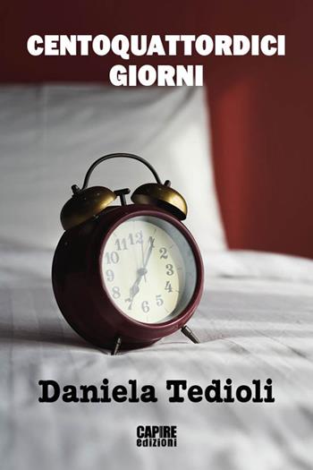 Centoquattordici giorni - Daniela Tedioli - Libro CartaCanta 2020 | Libraccio.it