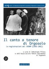 Il canto a tenore di Orgosolo. Con 2 CD-Audio