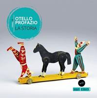 La storia. Con CD-Audio - Otello Profazio - Libro Squilibri 2018, Crinali | Libraccio.it