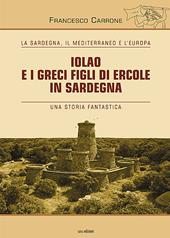 Iolao e i greci figli di Ercole in sardegna