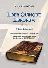 Liber quinque librorum. II libro dei defunti. Parrocchia San Giuliano, Villanova Tulo