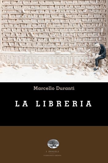 La libreria - Marcello Duranti - Libro ViviDolomiti 2018, I disgeli | Libraccio.it