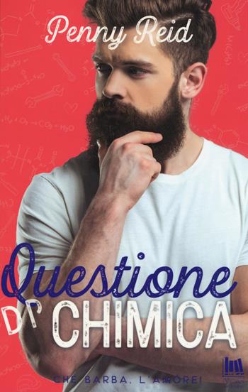 Questione di chimica - Penny Reid - Libro Always Publishing 2019 | Libraccio.it