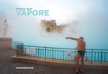 Vapore - Federico Tovoli - Libro Crowdbooks 2020 | Libraccio.it