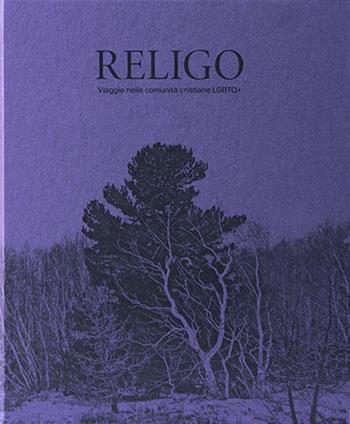 Religo. Viaggio nelle comunità cristiane LGBTQ+. Ediz. inglese - Simone Cerio - Libro Crowdbooks 2022 | Libraccio.it