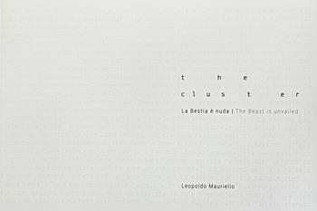 The cluster. La bestia è nuda - Leopoldo Mauriello - Libro Crowdbooks 2024 | Libraccio.it