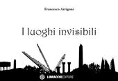 I luoghi invisibili