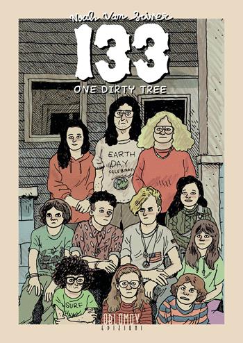 133 (one dirty tree) - Noah Van Shiver - Libro Oblomov Edizioni 2017, Crumb | Libraccio.it