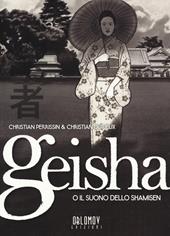 Geisha o il suono dello shamisen. Vol. 2