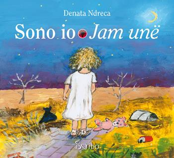 Sono io. Ediz. italiana e albanese - Denata Ndreca - Libro Scribo 2019 | Libraccio.it