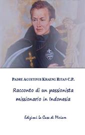 Racconto di un passionista missionario in Indonesia