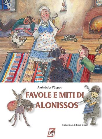 Favole e miti di Alonissos - Athanàsios Pàppos - Libro WriteUp 2020 | Libraccio.it