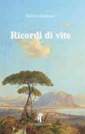 Ricordi di vite