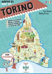 Mappa illustrata di torino. Con adesivi. Nuova ediz.