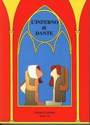L'Inferno di Dante (tradotto in italiano di oggi per i ragazzi) - Dante Alighieri - Libro I Dispari 1994, Gli allori | Libraccio.it