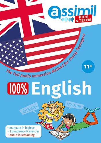 100% English. The Full Audio Immersion Method. Con Contenuto digitale per accesso online - Thérèse Bonté, Nolwena Monnier - Libro Assimil Italia 2020, Kids&Teens | Libraccio.it
