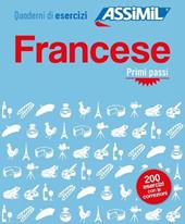 Francese. Quaderno di esercizi. Primi passi. Ediz. bilingue