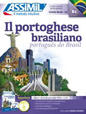 Il portoghese brasiliano. Con audio MP3. Con 4 CD-Audio