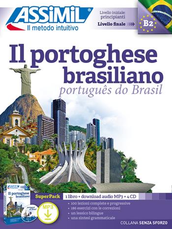 Il portoghese brasiliano. Con audio MP3. Con 4 CD-Audio - Juliana Grazini Dos Santos, Monica Hallberg, Marie-Pierre Mazéas - Libro Assimil Italia 2022, Senza sforzo | Libraccio.it