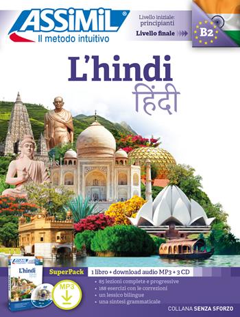 L'hindi. Ediz. italiana. Con 3 CD-Audio. - Annie Montaut - Libro Assimil Italia 2024, Senza sforzo | Libraccio.it
