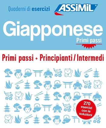 Giapponese. Cofanetto Quaderni di esercizi. Primi passi + Principianti/Intermedi. Ediz. a spirale - Catherine Garnier, Nozomi Takahashi - Libro Assimil Italia 2025, Quaderni | Libraccio.it