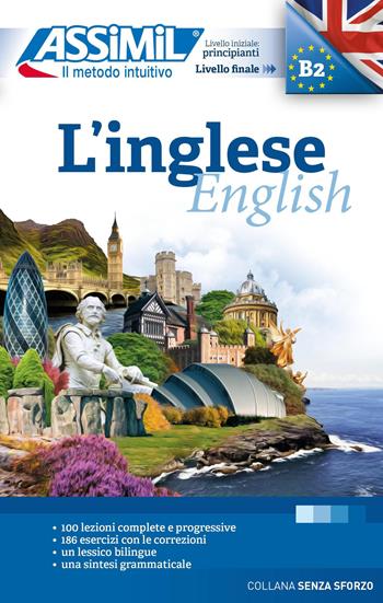 L'inglese - Anthony Bulger - Libro Assimil Italia 2026, Senza sforzo | Libraccio.it