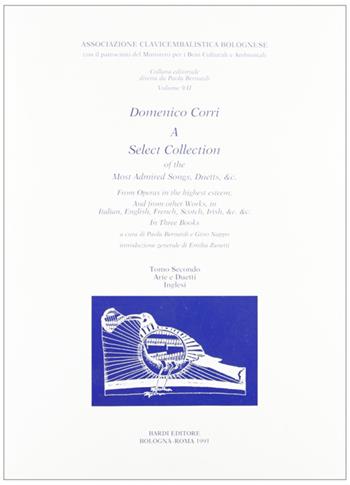 Select collection of the most admired songs, duetts & c. - Domenico Corri - Libro Scienze e Lettere 1991, Ass.clavicembalistica bolognese | Libraccio.it