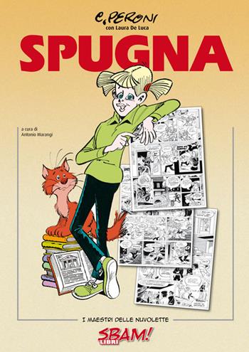 Spugna - Carlo Peroni, Laura De Luca - Libro Sbam! 2018 | Libraccio.it