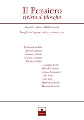 Il pensiero. Rivista di filosofia (2019). Vol. 58\1: Luoghi del sapere: teatro e conoscenza.