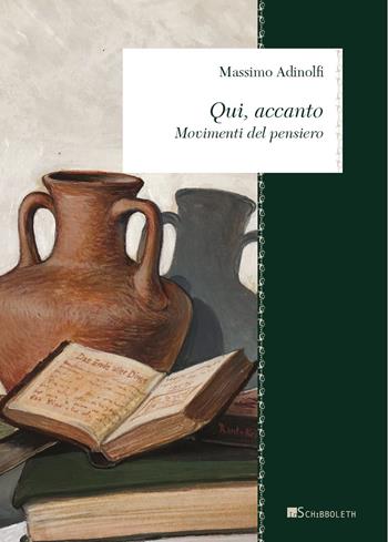 Qui, accanto. Movimenti del pensiero. Nuova ediz. - Massimo Adinolfi - Libro Inschibboleth 2020, Zeugma. Proposte | Libraccio.it