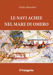 Le navi achee nel mare di Omero