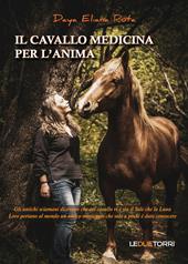 Il cavallo medicina per l'anima