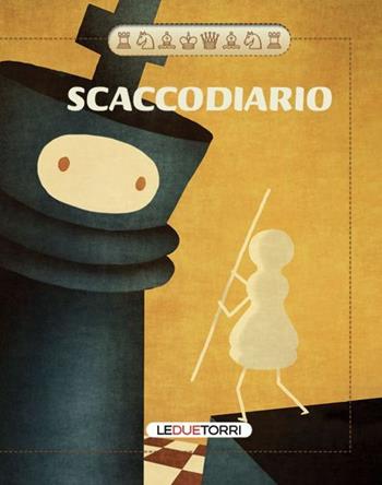 Scaccodiario 2025-2026. Ediz. illustrata. Con QR Code - Sebastiano Paulseu - Libro Le due torri 2025, Scacchi | Libraccio.it