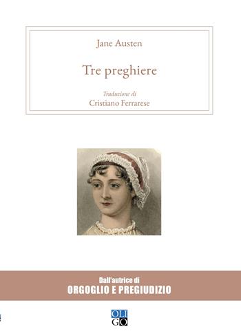 Tre preghiere - Jane Austen - Libro Oligo 2019, Daimon | Libraccio.it