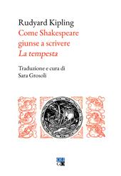 Come Shakespeare giunse a scrivere «La tempesta »