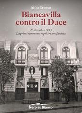 Biancavilla contro il Duce. 23 dicembre 1923, la prima sommossa popolare antifascista