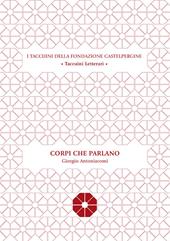 Corpi che parlano. A margine della mostra «Viandanti» di Lois Anvidalfarei