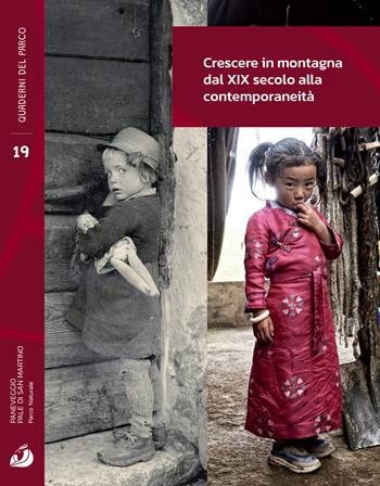 Crescere in montagna dal XIX secolo alla contemporaneità  - Libro Publistampa 2025 | Libraccio.it