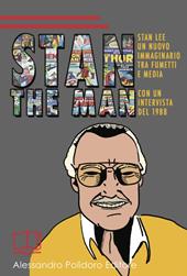 Stan the Man. Un nuovo immaginario tra fumetti e media