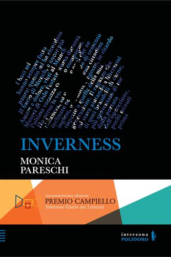 Inverness - Monica Pareschi - Libro Alessandro Polidoro Editore 2024, Interzona | Libraccio.it