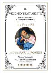 Bibbia Martini-Sales. III e IV dei Re, I e II dei Paralipomeni