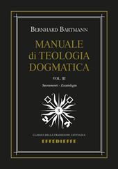 Manuale di dogmatica. Vol. 3