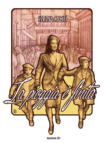 La pioggia è finita - Serena Campi - Libro Nuova S1 2021 | Libraccio.it