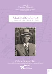 Markus Babad (Rzeszow 1906–Padova 1985)
