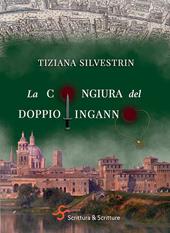 La congiura del doppio inganno