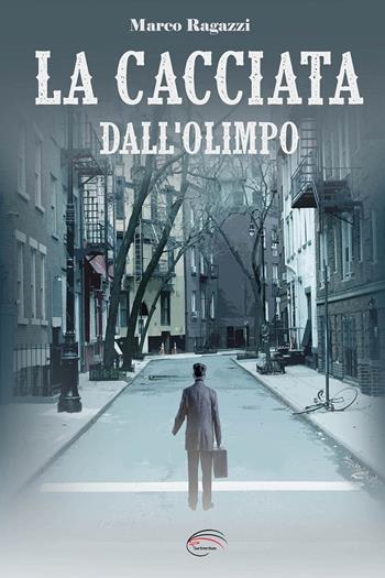 La cacciata dall'Olimpo - Marco Ragazzi - Libro Pluriversum Edizioni 2018 | Libraccio.it