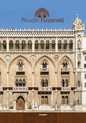 Palazzo Fizzarotti. Ediz. illustrata - Christine Farese Sperken, Fabio Mangone - Libro Sfera Edizioni 2019 | Libraccio.it
