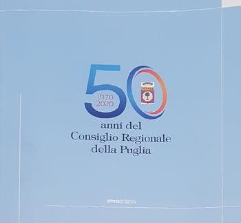 1970-2020. 50 anni del Consiglio Regionale della Puglia  - Libro Sfera Edizioni 2020 | Libraccio.it