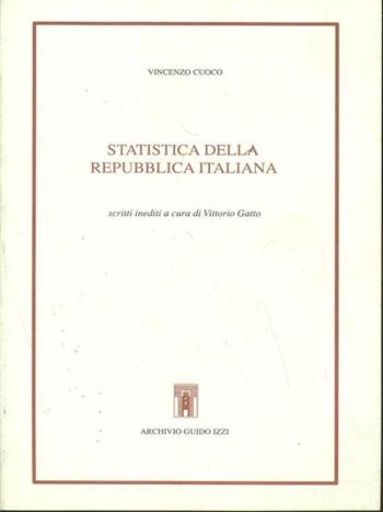 Statistica della Repubblica italiana - Vincenzo Cuoco - Libro Archivio Izzi 1991, Biblioteca dell'Archivio | Libraccio.it